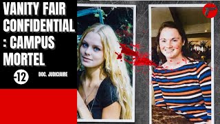 Vanity Fair Confidential Campus Mortel Crime Investigation 