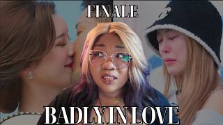 EVERYTHING that happens in Badly In Love Ep 8-10 (it's OVER...kinda)