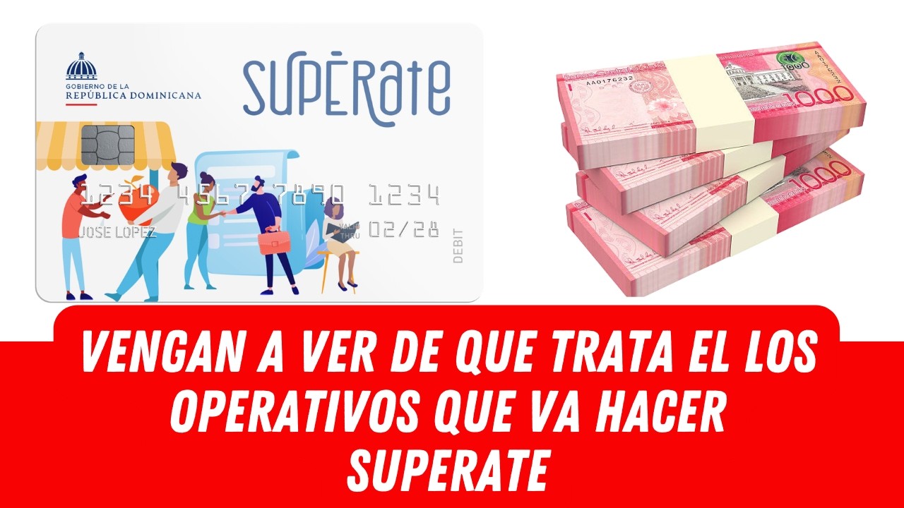 VENGAN A VER DE QUE TRATA EL LOS OPERATIVOS QUE VA HACER SUPERATE - YouTube