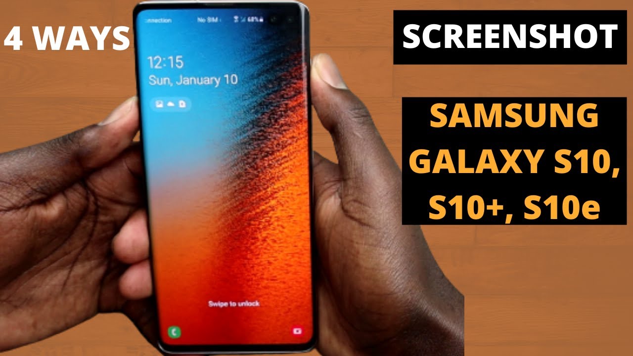 Samsung Galaxy S10, S10+, S10e Screenshot - 4 Ways to Take a Screenshot