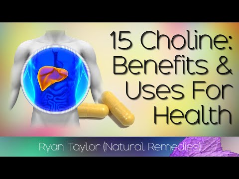 Choline: Benefits & Uses (Vitamin B18)