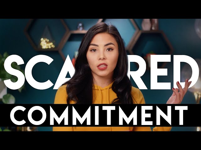 Signs you're scared of commitment