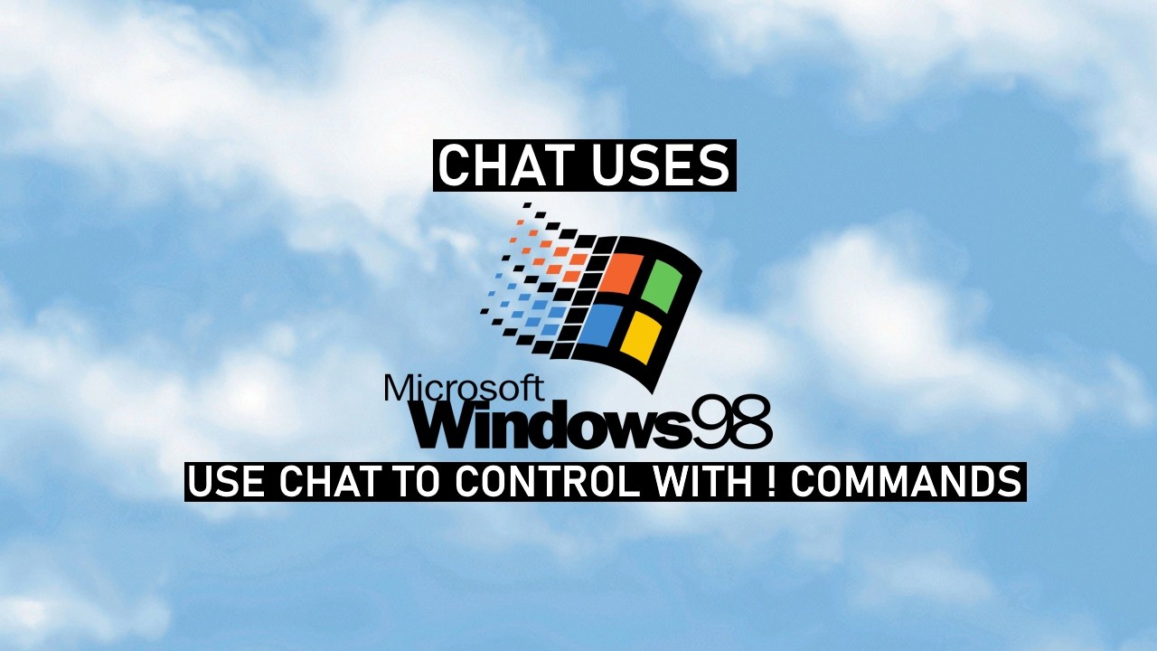 Chat uses Windows 98