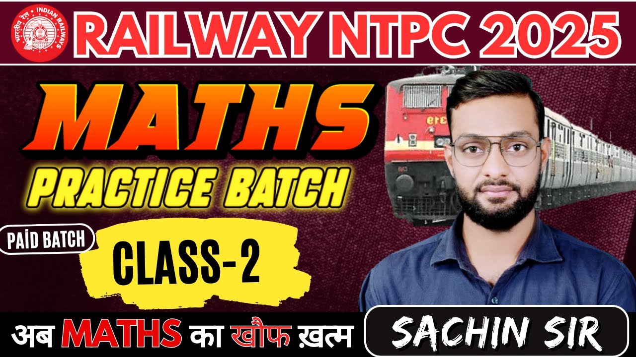 Railway NTPC Maths Practice Set -2 | RRB NTPC MATHS CLASSES BY SACHIN ...