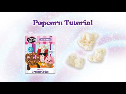 10. How To Crochet Popcorn