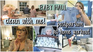 Postpartum At-Home Workouts, Baby Haul + Clean with Me!