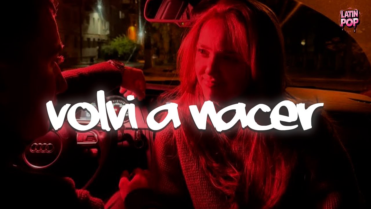 Carlos Vives - Volví a Nacer (Letra)