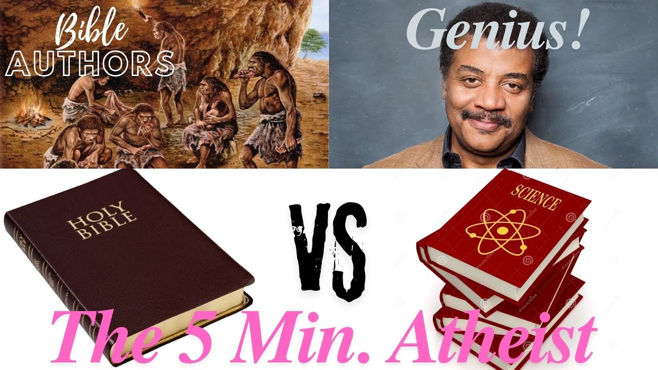 The 5 Minute Atheist The Very First Page Of The Bible Science VS The 5 Minute Atheist The Very First Page Of The Bible Science VS