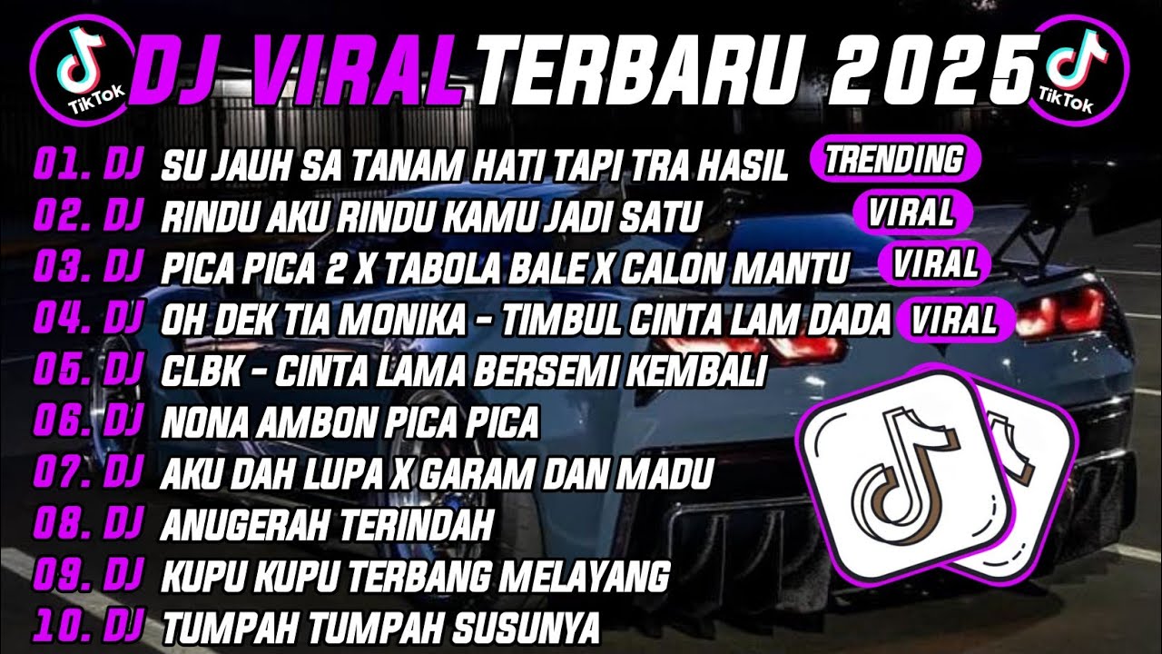 DJ TIKTOK TERBARU 2025 | DJ SU JAUH SA TANAM HATI TAPI TRA HASIL 🎵DJ RINDU AKU RINDU KAMU JADI SATU🔥