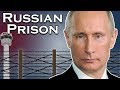 What is the Russian Prison System Like?