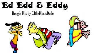 Ed Edd & Eddy Boogie Mix