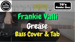 Frankie Valli - Grease (theme song)- Bass cover with tabs