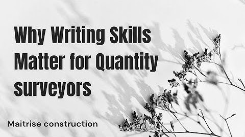 Why Writing Skills Matter for Quantity