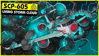 SCP-605 | Living Storm Cloud (SCP Orientation)