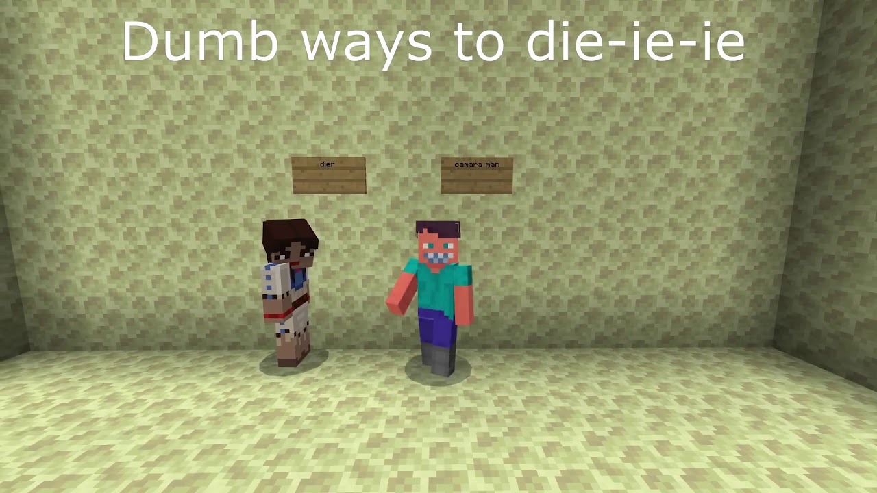 Dumb Ways to Die / Minecraft Ways to Die