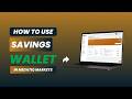How to Use the Savings Wallet in Medatiq Markets | Complete Step-by-Step Guide