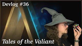 Alchemy Devlog - Episode 36: Tales of the Valiant, Action Prompts, Dragonbane Updates, and more!