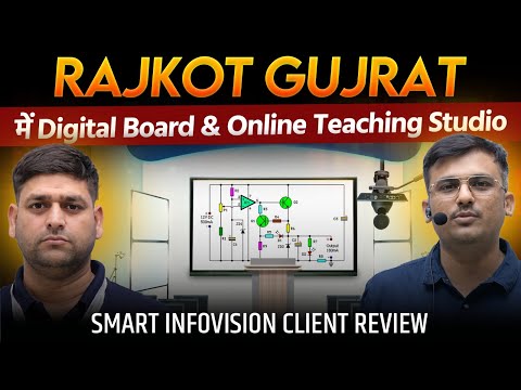 Rajkot Gujrat में Digital Board & Online Teaching Studio | Smart Infovision Client Review