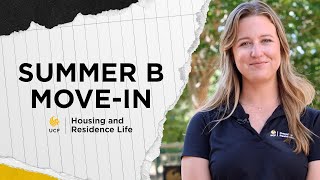 Summer B Move In Information