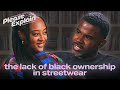 James Whitner Discusses Why There is a Lack of Black Ownership in Streetwear | PLEASE EXPLAIN