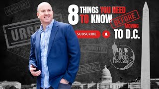 Moving to Washington DC 8 Things You NEED to Know!