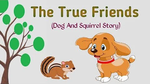 Moral Stories | The True Friends | Short Stories in English | Bed Time Stories for Kids | 1min Story