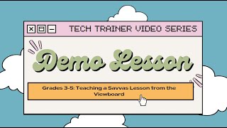 Grades 3-5 Demo Lesson Teaching Savvas with a ViewBoard