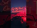 Set My Heart On Overdrive 