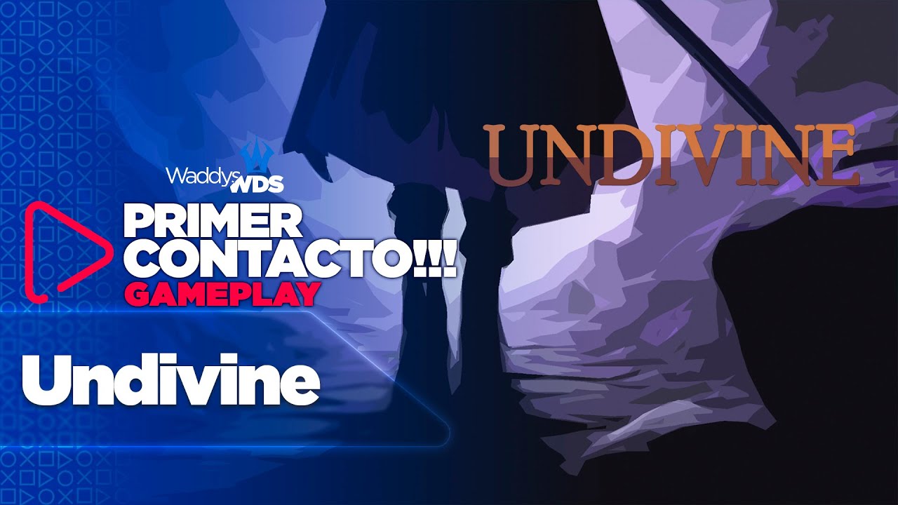 Undivine | PRIMER CONTACTO | GAMEPLAY | [NO COMMENTARY] - YouTube