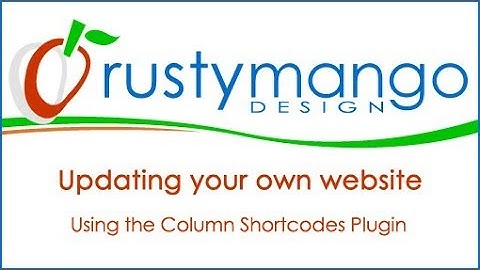 Using Column Shortcodes - Tutorial