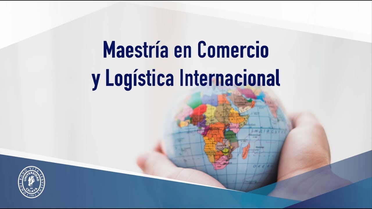 Destino tramo inferencia Universidad Virtual - Maestría en Comercio y Logística Internacional -  YouTube