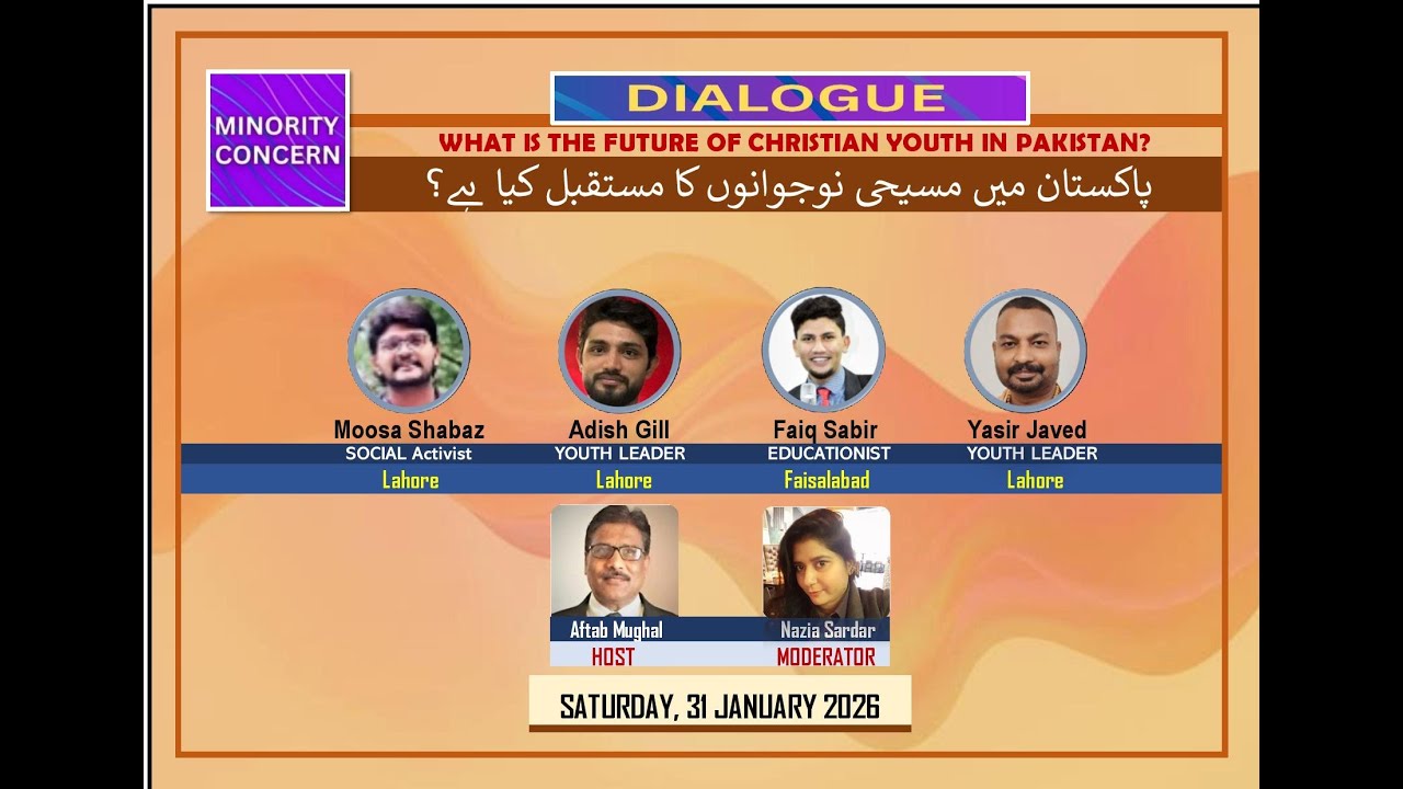 WHAT IS THE FUTURE OF CHRISTIAN YOUTH IN PAKISTAN? - 31 January 2026