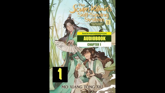 Grandmaster of Demonic Cultivation (MDZS) Audio Book Ch 1 