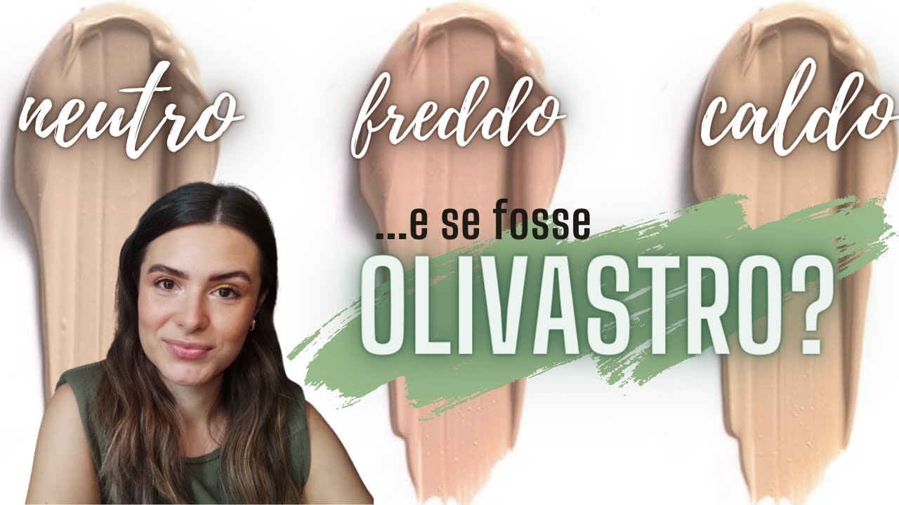 Pelle con sottotono OLIVASTRO! - TUTTO quello che devi sapere