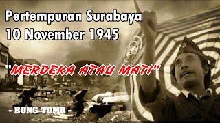 Pertempuran Surabaya, 10 November 1945