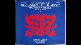 Miniatura de "Anthology of Hungarian Folk Music I. / Magyar Népzenei Antológia I. - Tánczene (3.LP/A)"