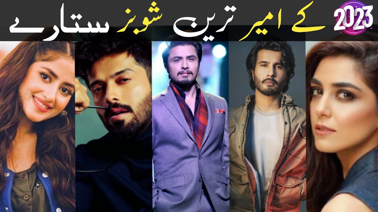 Top 10 Pakistani Celebrities Who Are Very Rich More Than Our Thinking 2023