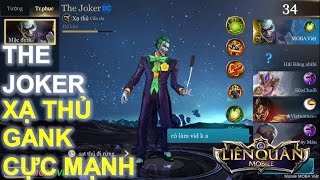 Liên Quân Mobile: The Joker - Hoàng tử tội phạm - xạ thủ mới hot nhất map 5vs5 Liên quân mobile