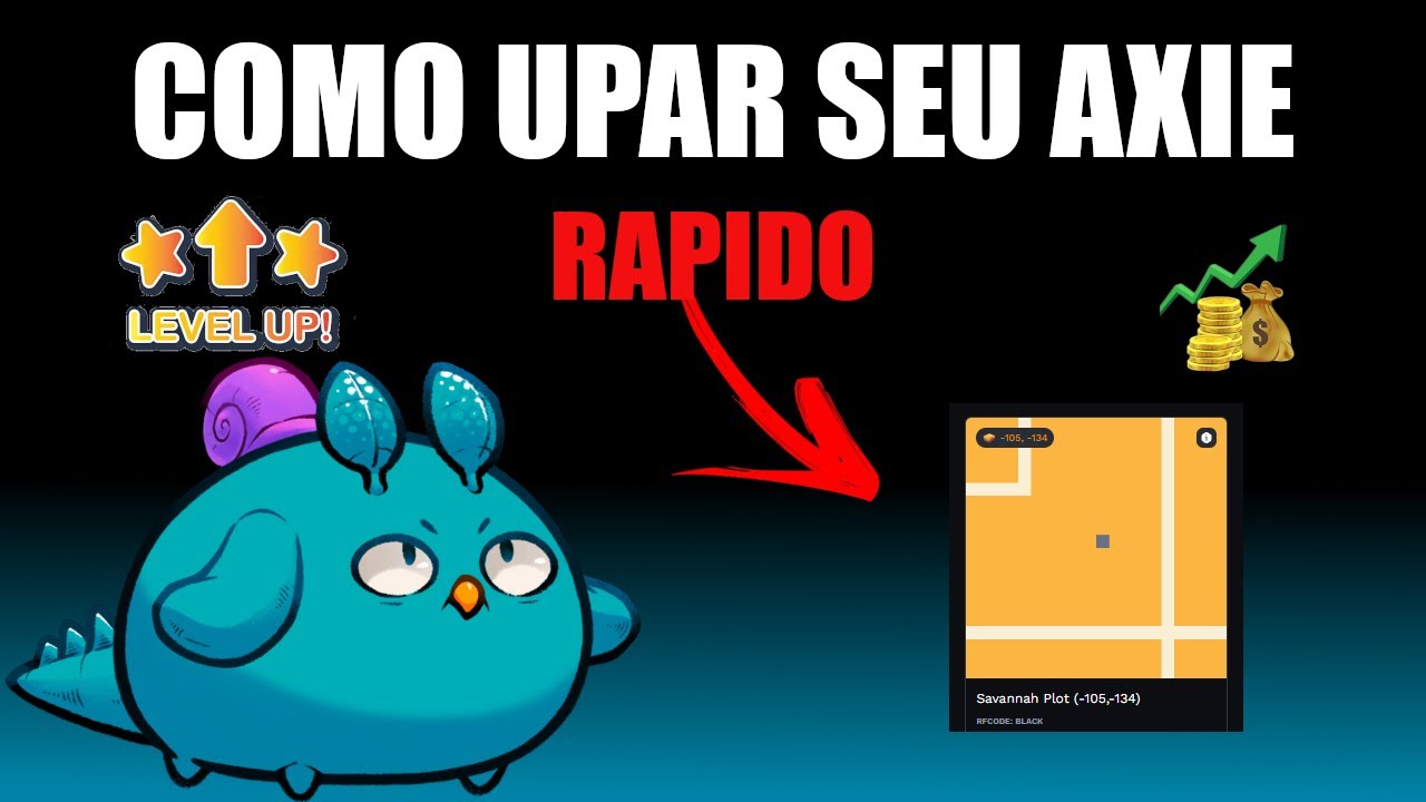 COMO UPAR SEUS AXIE RAPIDO E GANHAR MUITA AXP - YouTube