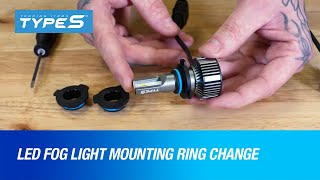 How To Replace Led Fog Light Mounting Ring - Type S Smart Led Fog Lights
