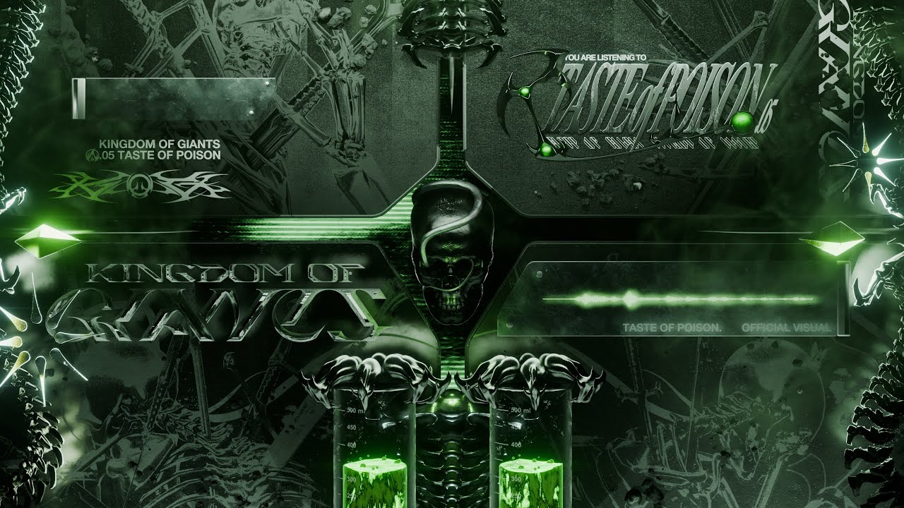 Kingdom Of Giants - Taste of Poison (Official Visualizer)