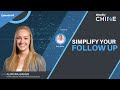 Simplify your Follow Up