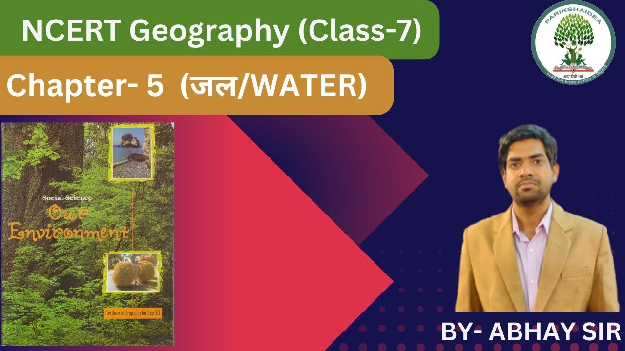 Geography NCERT class 7 (Ch 5 ) Upsc/Uppsc/all exams by Abhay Sir