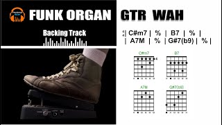 Video thumbnail of "FUNK  ORGAN GTR WAH - BACKING TRACK IN C#m"