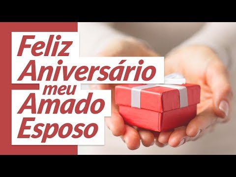 FELIZ ANIVERSÁRIO MEU QUERIDO MARIDO