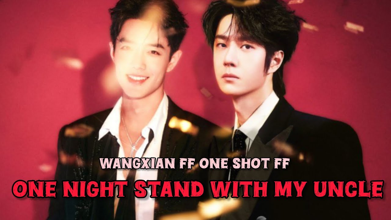 One night stand with My uncle #wangxianffexplaindinhindi #wangxian #blstroy