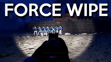 How WE play FORCE WIPE - RUST