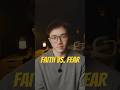 Faith vs. fear. #faith #fear #believe #personalgrowth #mindset