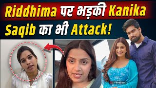 Kanika Sharma Sakib Saifiinterfaith Marriage पर बवल, कनक न Riddhima Sharma क सनई खर-खट