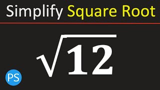 Simplify square root of 12 || Root 12